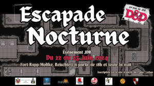 Escapade Nocturne 2024 - 50 ans de Donjon et Dragon - Convention de JDR D&D 5ème édition @ Fort Rapp Moltke de Reichstett | Reichstett | Grand Est | France
