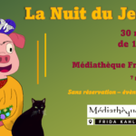 Nuit du Jeu à la médiathèque Frida Kahlo